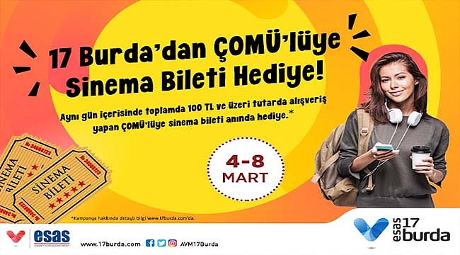 ESAS 17 BURDA'DAN ÇOMÜ'LÜYE SİNEMA BİLETİ