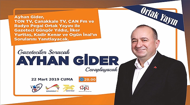 GAZETECİLER SORACAK, AYHAN GİDER CEVAPLAYACAK