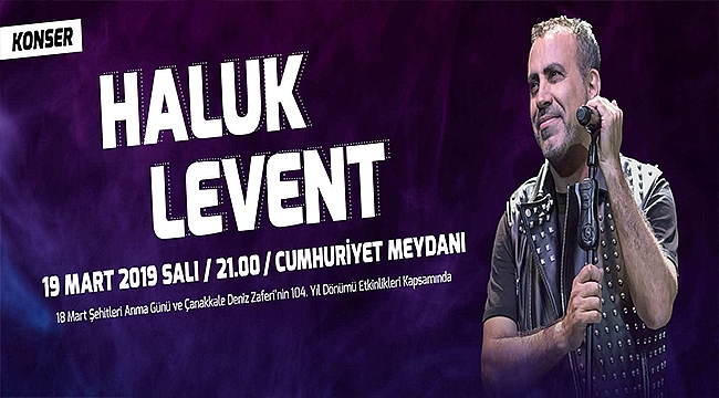 HALUK LEVENT KONSERİNE DAVETLİSİNİZ