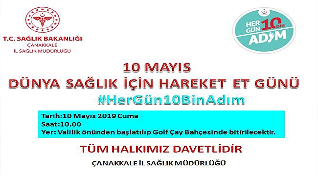 10 MAYIS DÜNYA SAĞLIK İÇİN HAREKET ET GÜNÜ