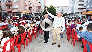 KENTLİLER MAHALLE İFTARLARINDA BİR ARAYA GELDİ