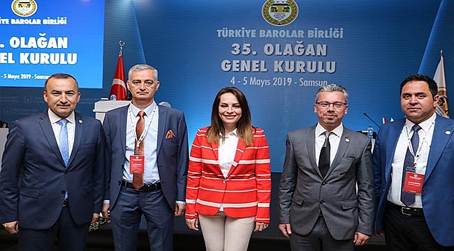 TÜRKİYE BAROLAR BİRLİĞİ 35. OLAĞAN GENEL KURULU SAMSUN'DA YAPILDI