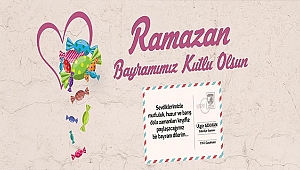 BELEDİYE BAŞKANI SAYIN ÜLGÜR GÖKHAN'IN RAMAZAN BAYRAMI KUTLAMA MESAJI