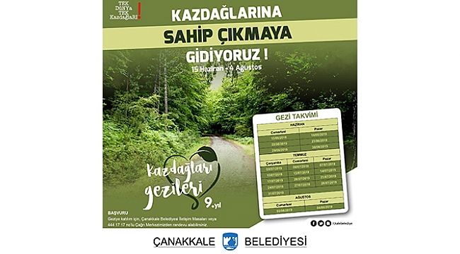 KAZDAĞLARI GEZİLERİ BAŞLIYOR