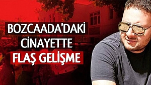 BOZCAADA'DAKİ CİNAYETTE FLAŞ GELİŞME 4 TUTUKLAMA DAHA