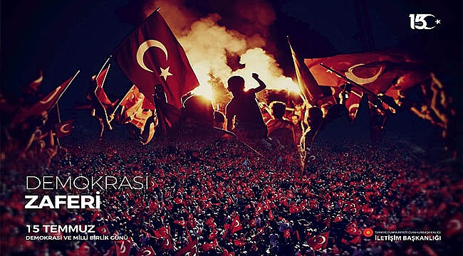 VALİ ORHAN TAVLI'NIN "15 TEMMUZ ŞEHİTLERİNİ ANMA, DEMOKRASİ VE MİLLÎ BİRLİK GÜNÜ" MESAJI