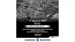BELEDİYE BAŞKANI ÜLGÜR GÖKHAN'IN 17 AĞUSTOS 1999 DEPREMİ ANMA MESAJI