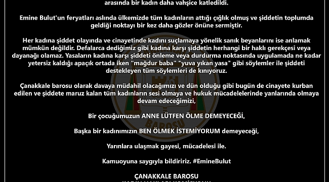 ÇANAKKALE BAROSUNDAN EMİNE BULUT CİNAYETİNE TEPKİ!