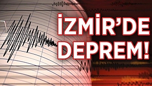 İZMİR'DE KORKUTAN DEPREM!