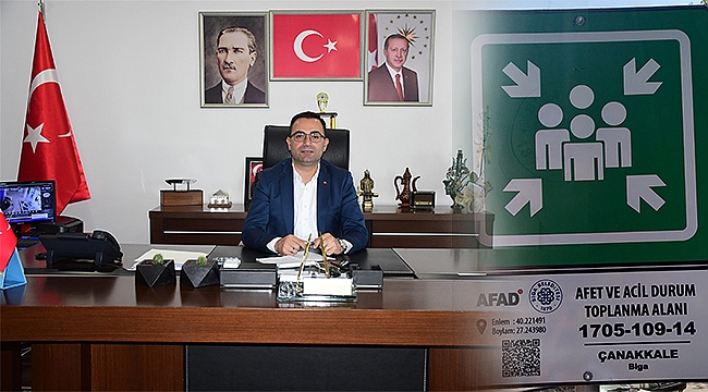 BİGA'DAKİ AFET VE ACİL TOPLANMA ALANLARINI BİLİYOR MUSUNUZ?