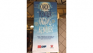 'KARDEŞ KENTLER ÇAĞDAŞ KENTLİLER' BULUŞTU