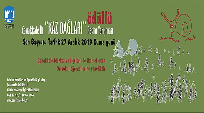 "KAZ DAĞLARI" KONULU ÖDÜLLÜ RESİM YARIŞMASI'NIN BAŞVURULARI DEVAM EDİYOR