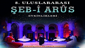 "8. ŞEB-İ ARÛS TÖRENLERİ ÇANAKKALE'DE BAŞLIYOR"