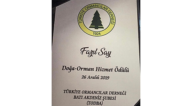 FAZIL SAY'A "DOĞA-ORMAN HİZMET ÖDÜLÜ"