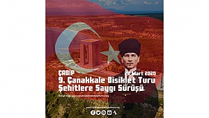 ÇABİP 9. ÇANAKKALE BİSİKLET TURU ŞEHİTLERE SAYGI SÜRÜŞÜ TARİHİ BELLİ OLDU!