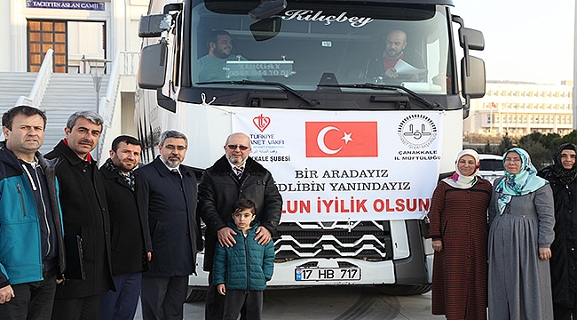 ÇANAKKALE´DEN TOPLANAN YARDIM MALZEMELERİ İDLİB´E UĞURLANDI