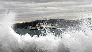 DENİZLERİMİZDE FIRTINA BEKLENİYOR