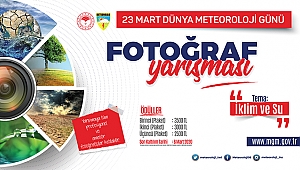 METEOROLOJİ GENEL MÜDÜRLÜĞÜ ÖDÜLLÜ FOTOĞRAF YARIŞMASI DÜZENLİYOR