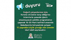 BELEDİYELERDEN PERSONELE İDARİ İZİN