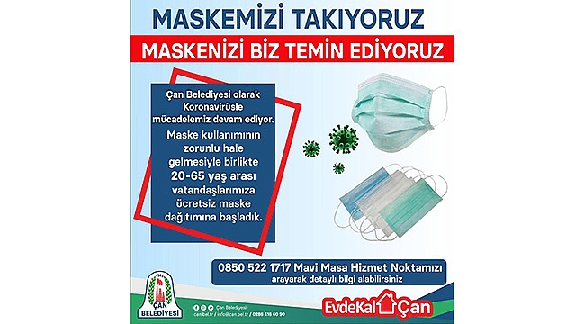 MASKELERİNİZ ÇAN BELEDİYESİNDEN
