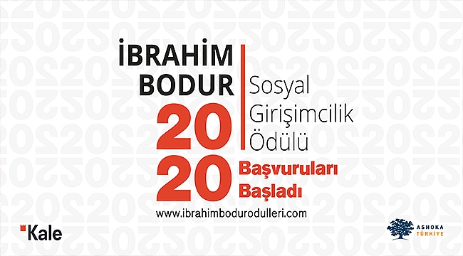 İBRAHİM BODUR SOSYAL GİRİŞİMCİLİK ÖDÜLÜ İÇİN SON BAŞVURU TARİHİ 21 HAZİRAN!