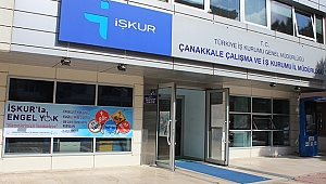 ÇANAKKALE'DE İŞKUR ÜZERİNDEN TOPLAM 251 KAMU İŞÇİSİ ALINACAK