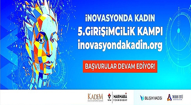 KADEM, ÇANAKKALELİ GİRİŞİMCİ KADINLARI İNOVASYON KAMPINA DAVET EDİYOR