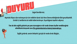 AÇIK HAVA SİNEMA ETKİNLİKLERİ İPTAL EDİLDİ!