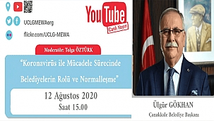 BAŞKAN GÖKHAN, UCLG-MEWA YEREL YÖNETİM SÖYLEŞİLERİNE CANLI YAYIN KONUĞU OLARAK KATILACAK