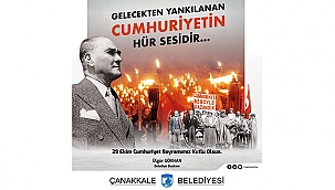 BAŞKAN GÖKHAN'IN 29 EKİM CUMHURİYET BAYRAMI KUTLAMA MESAJI