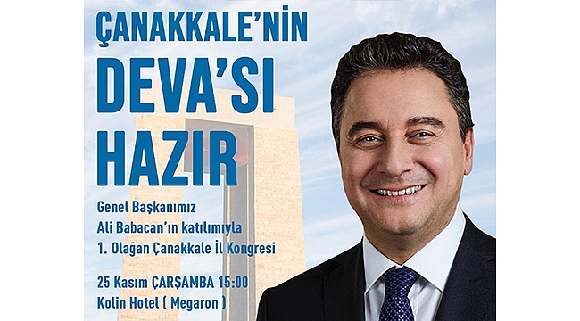 BABACAN ÇANAKKALE'YE GELİYOR!