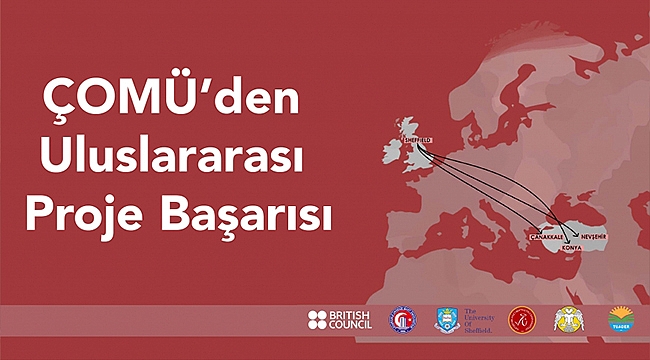ÇOMÜ'DEN ULUSLARARASI PROJE BAŞARISI