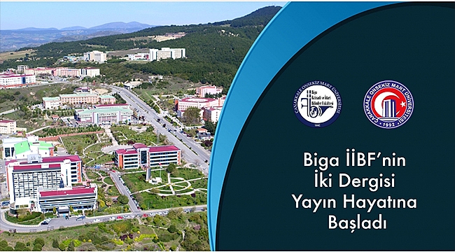 BİGA İİBF'NİN İKİ DERGİSİ YAYIN HAYATINA BAŞLADI