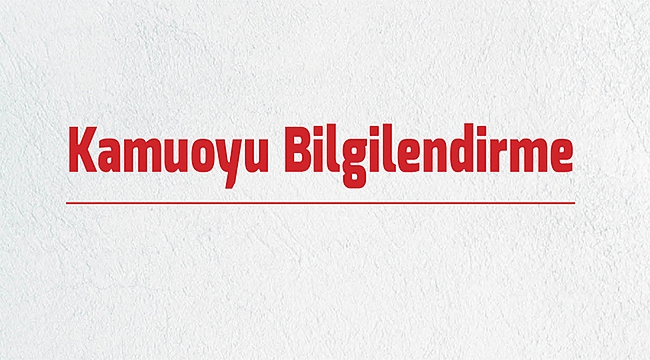 ÇANAKKALE BELEDİYESİ'NDEN KAMUOYUNA BİLGİLENDİRME