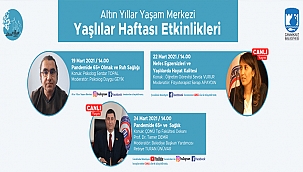ALTIN YILLAR YAŞAM MERKEZİ YAŞLILAR HAFTASI ETKİNLİKLERİ
