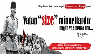 BAŞKAN GÖKHAN'IN 18 MART ŞEHİTLERİ ANMA GÜNÜ VE ÇANAKKALE DENİZ ZAFERİ'NİN 106. YILDÖNÜMÜ MESAJI