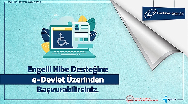 ÇANAKKALE İŞKUR, ENGELLİLERE YÖNELİK YENİ DÖNEM PROJE DESTEKLERİNİ DUYURDU
