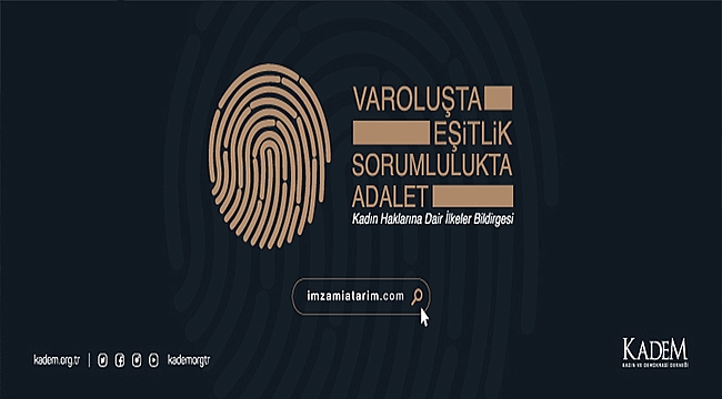 KADEM'DEN 'KADIN HAKLARINA DAİR İLKELER BİLDİRGESİ'