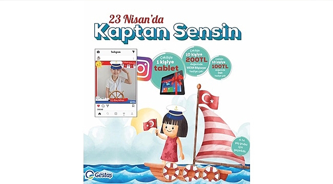 GESTAŞ'TAN 23 NİSAN'A ÖZEL ÇEKİLİŞ