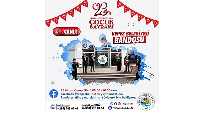 KEPEZ BELEDİYESİ'NDEN 23 NİSAN KONSERİ