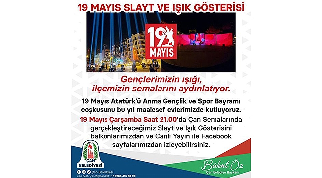 ÇAN BELEDİYESİ'NDEN 19 MAYIS SLAYT VE IŞIK GÖSTERİSİ