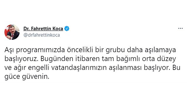 ÖNCELİKLİ BİR GRUP DAHA AŞILAMA UYGULAMASINA DAHİL EDİLDİ