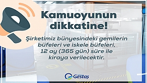 GESTAŞ, BÜFELERİ 1 YILLIĞINA KİRAYA VERİYOR