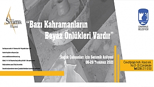 SAĞLIK ÇALIŞANLARI İÇİN SERAMİK ATÖLYESİ DÜZENLENECEK