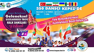 350 DANSÇI KEPEZ'DE