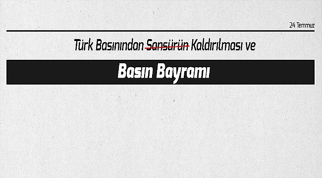 BAŞKAN GÖKHAN'IN TÜRK BASININDAN SANSÜRÜN KALDIRILMASI VE BASIN BAYRAMI MESAJI