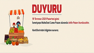 PAZARTESİ GÜNÜ ARİFE PAZARI KURULACAK