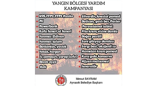 AYVACIK BELEDİYESİ ORMAN YANGINLARI NEDENİYLE YARDIM KAMPANYASI BAŞLATTI