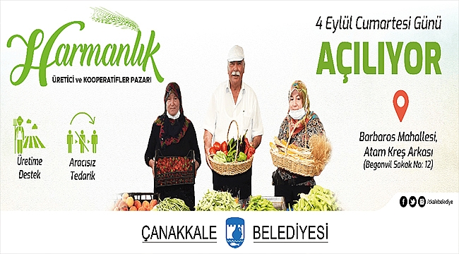HARMANLIK ÜRETİCİ VE KOOPERATİFLER PAZARI AÇILIYOR