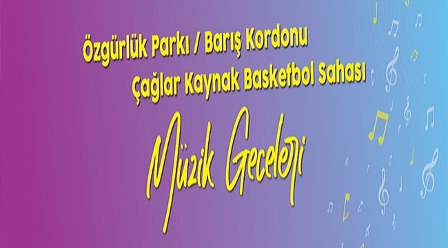 MÜZİK GECELERİNDE BUGÜNÜN PROGRAMI
